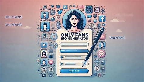 AI OnlyFans Bio Generator: Craft the Perfect Bio with AI